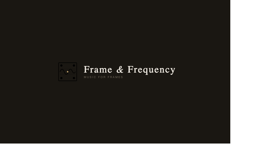 Frame & Frequency